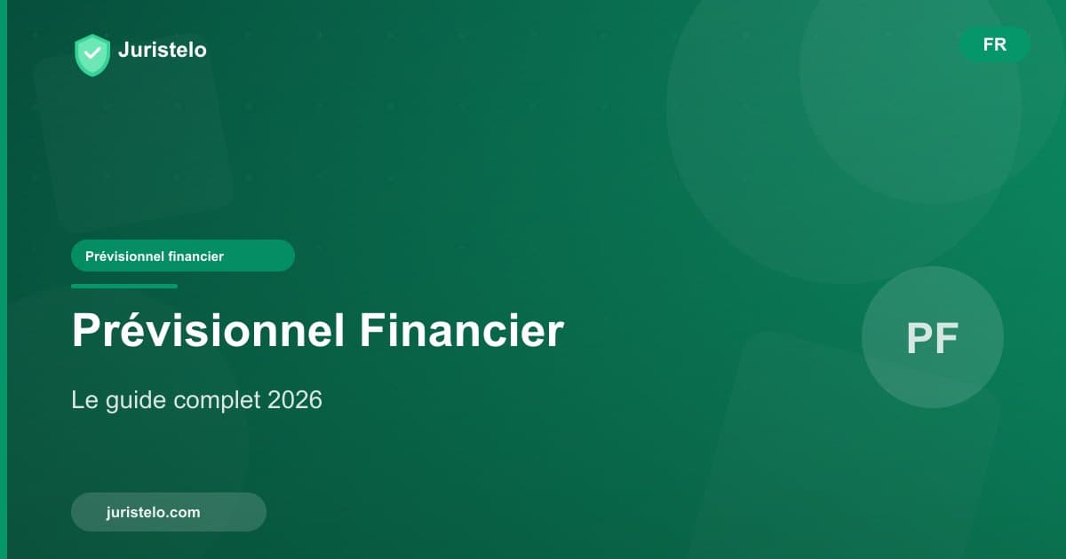 Prévisionnel financier : le guide complet pour le réussir en 2026